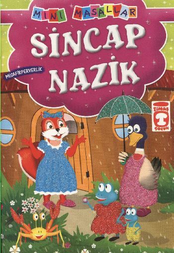 Sincap Nazik - Mini Masallar 2 (19) ŞOKUH GASEMNİA