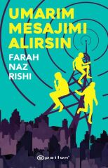 Umarım Mesajımı Alırsın FARAH NAZ RİSHİ