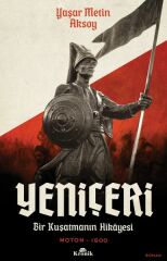 Yeniçeri YAŞAR METİN AKSOY