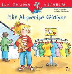 Elif Alışverişe Gidiyor Liane Schneider