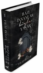 Bazı İnsanlar Böyle Yaşar Ciltli FİLİZ PULUÇ