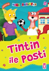 Tintin ile Posti - Mini Masallar 3 (29) NALAN AKTAŞ SÖNMEZ