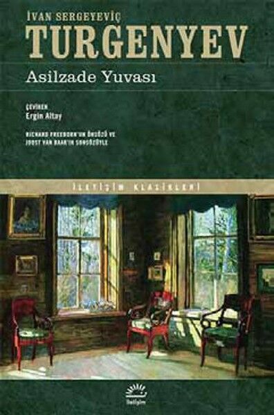 Asilzade Yuvası IVAN SERGEYEVİÇ TURGENYEV