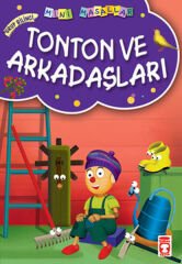 Tonton ve Arkadaşları - Mini Masallar 1 (3) MÜJGAN ŞEYHİ