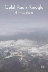 Armağan CELAL KADRİ KINOĞLU