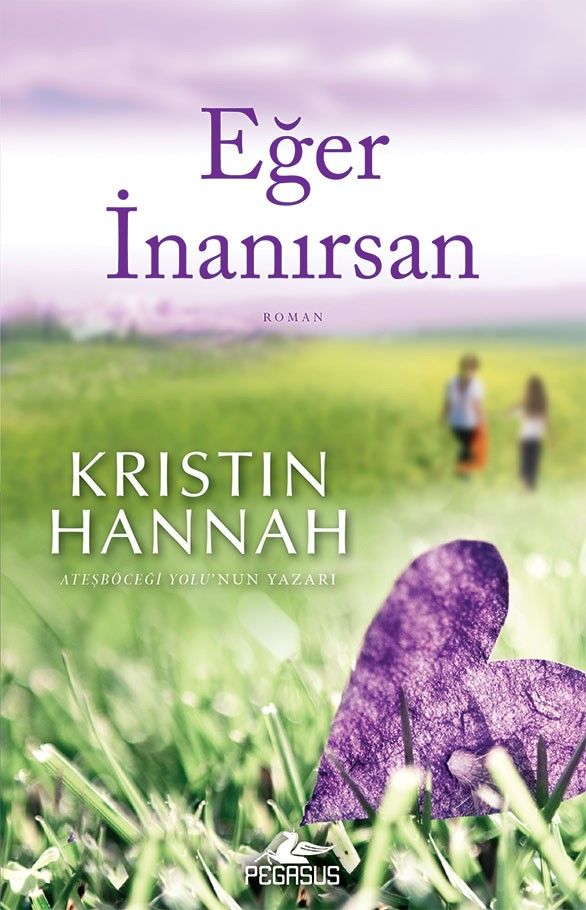 Eğer İnanırsan KRİSTİN HANNAH