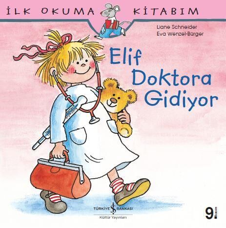 Elif Doktora Gidiyor LİANE SCHNEİDER