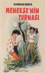 Menekşe'nin Turnası HANDAN DERYA