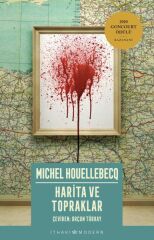 Harita ve Topraklar MİCHEL HOUELLEBECQ