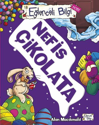 Nefis Çikolata ALAN MACDONALD