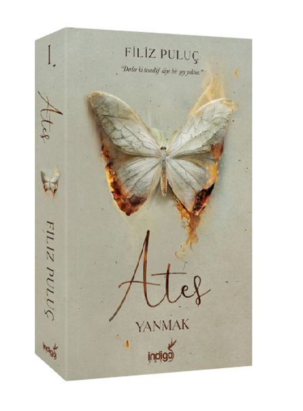 Ateş – Yanmak FİLİZ PULUÇ