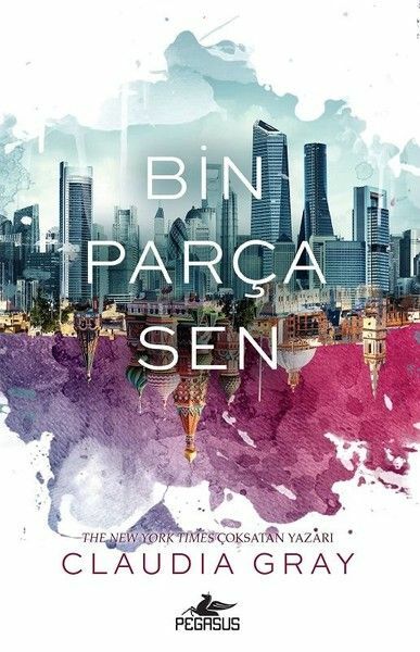 Bin Parça Sen CLAUDİA GRAY