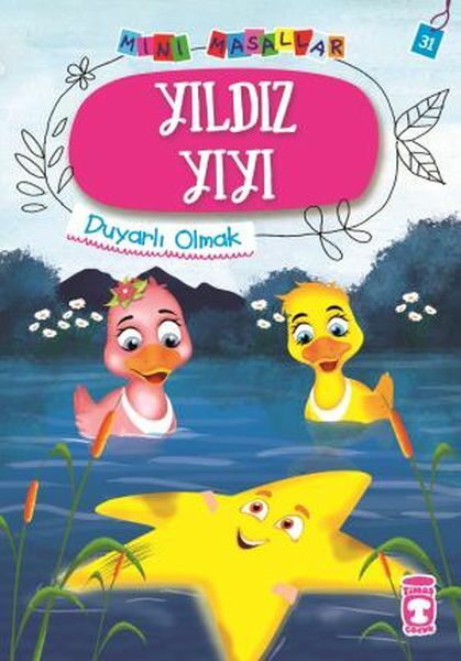 Yıldız Yıyı - Mini Masallar 4 (31) NALAN AKTAŞ SÖNMEZ