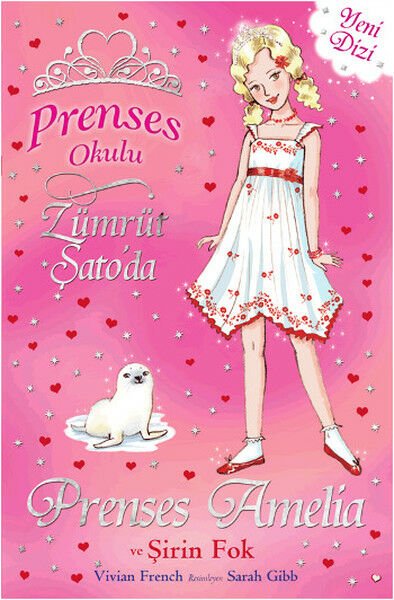 P.Okulu 25- Prenses Amelıa Ve Şirin Fok VIVIAN FRENCH