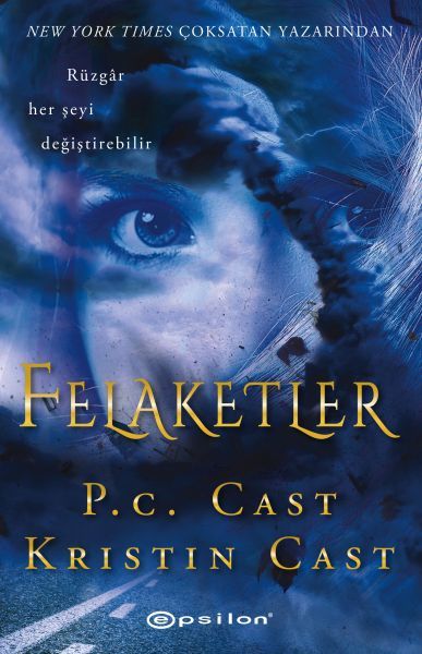Felaketler P. C. CAST, KRİSTİN CAST