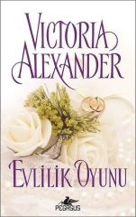 Evlilik Oyunu VİCTORİA ALEXANDER