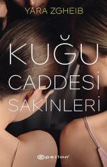Kuğu Caddesi Sakinleri YARA ZGHEİB