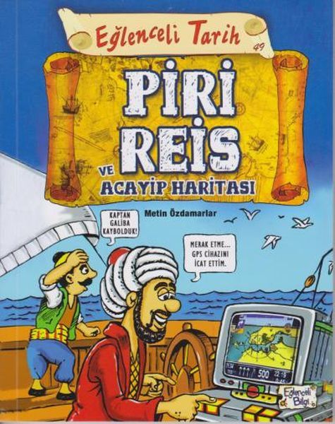 Piri Reis Ve Acayip Haritası METİN ÖZDAMARLAR