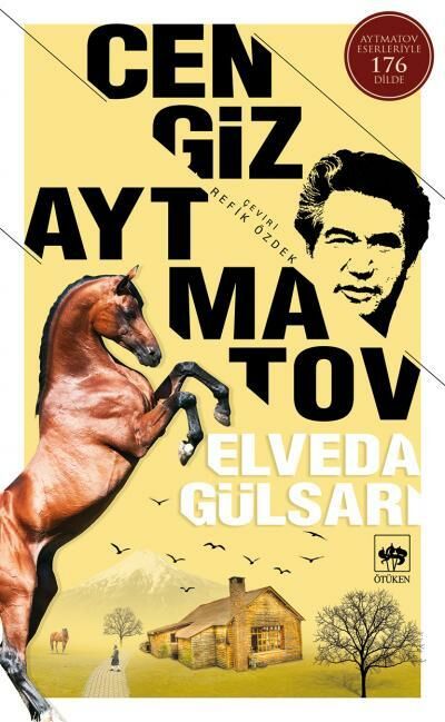 Elveda Gülsarı CENGiZ AYTMATOV