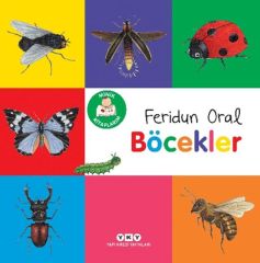 Minik Kitaplarım – Böcekler FERİDUN ORAL