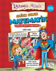 Sağım Solum Matematik - Günlük Hayatta Matematik EBRU ARIK