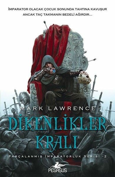 Dikenlikler Kralı MARK LAWRENCE