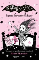 Isadora Moon 10 Pjiama Partisine Gidiyor HARRİET MUNCASTER