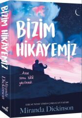 Bizim Hikayemiz MİRANDA DİCKİNSON