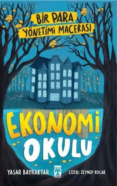 Ekonomi Okulu YAŞAR BAYRAKTAR