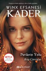 Winx Efsanesi Kader Perilerin Yolu AVA CORRİGAN
