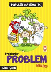 Problemler Problem Midir? - Popüler Matematik SİBEL ÇELİK