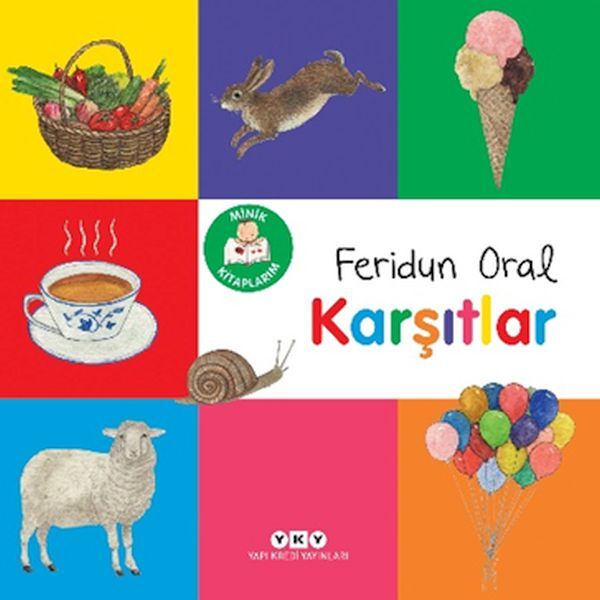 Minik Kitaplarım – Karşıtlar FERİDUN ORAL