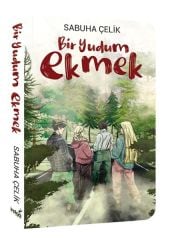 Bir Yudum Ekmek SABUHA ÇELİK