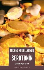 Serotonin MİCHEL HOUELLEBECQ