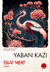 Yaban Kazı Japon Klasikleri OGAİ MORİ