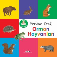 Minik Kitaplarım – Orman Hayvanları FERİDUN ORAL