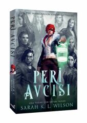 Peri Avcısı SARAH K. L. WİLSON
