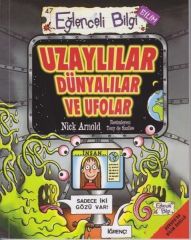 Uzaylılar Dünyalılar ve Ufolar NİCK ARNOLD