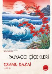 Palyaço Çiçekleri Japon Klasikleri OSAMU DAZAİ