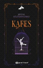 Kafes ŞEVVAL KÜÇÜKSÖYLEMEZ
