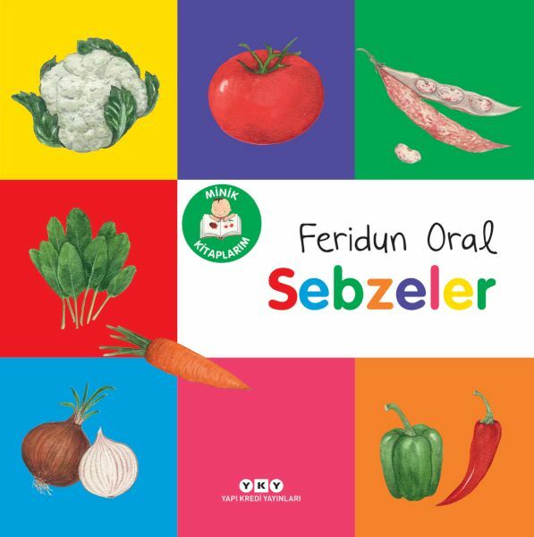Minik Kitaplarım – Sebzeler FERİDUN ORAL