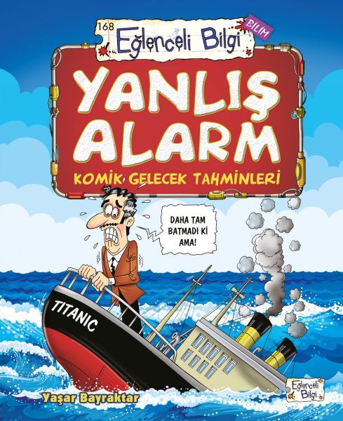 Yanlış Alarm - Komik Gelecek Tahminleri YAŞAR BAYRAKTAR