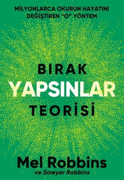 Bırak Yapsınlar Teorisi Mel Robbins