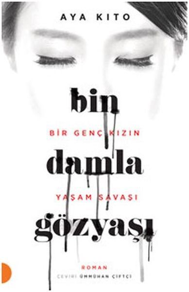 Bin Damla Gözyaşı AYA KİTO