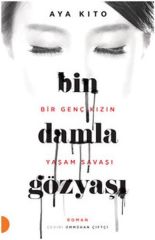 Bin Damla Gözyaşı AYA KİTO
