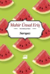 Sarıyaz MAHİR ÜNSAL ERİŞ
