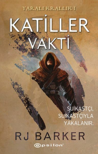 Katiller Vakti Yaralı Krallık 1 RJ BARKER