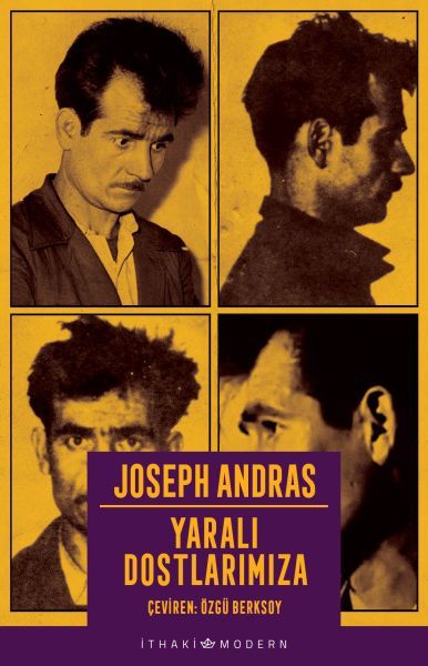 Yaralı Dostlarımıza JOSEPH ANDRAS