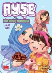 Ayşe Bir Oruç Mangası AMAN WAN