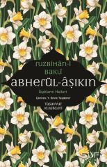 Aşıkların Halleri RUZBİHAN BAKLÎ